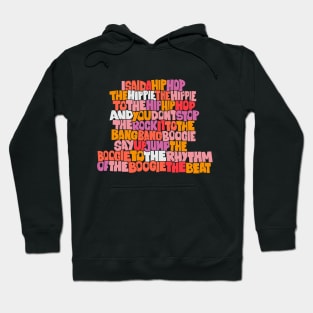 Rapper's Delight - Graffiti Grooves of Oldschool Hip Hop Hoodie